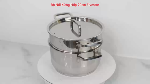 Bộ Nồi Xửng Hấp Inox 304 Cao Cấp FiveStar Plus 20cm 3 Đáy Nắp Inox Bảo Hành 25 Năm