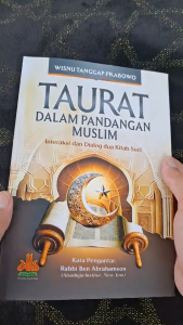 Taurat dalam Pandangan Muslim Interaksi dan Dialog Antara Dua Kitab Suci Penerbit Pustaka Al-Kautsar