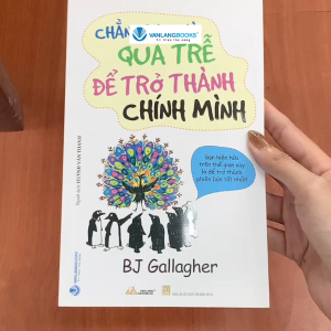 Sách - Chẳng Bao Giờ Quá Trễ Để Trở Thành Chính Mình (Tái Bản 2023)-Vanlangbooks