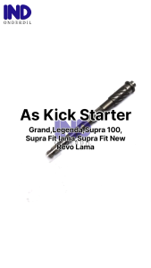 As Kick Starter Grand Legenda Supra 100 X Fit Lama New Revo Old Slah Selah Stater Gigi Gear Gir Engkol Kampak