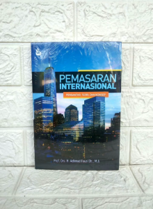 PEMASARAN INTERNASIONAL: Pengantar Teori & Konsep Prof. Achmad Fauzi