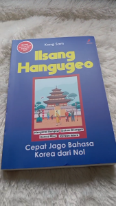 Buku Ilsang Hangugeo: Cepat Jago Bahasa Korea dari Nol - Kang Sam