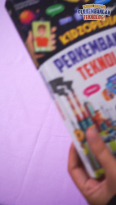 Buku Kidzopedia Perkembangan Teknologi Hard Cover Ziyad Books Buku Pelajaran Anak SD