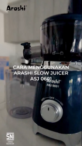 ARASHI Slow Juicer ASJ 0601 Include 500ml + 600ml Plastic Cup