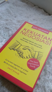 Buku KEKUATAN NEGOSIASI : RAHASIA MERAIH APA YANG KAMU MAU TANPA KOMPROMI - Anak HEbat Indonesia