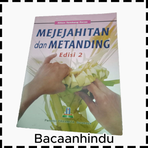 Buku Mejejahitan dan Metanding edisi 2 Agama Hindu