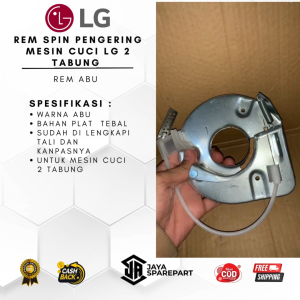 REM SPIN Pengering Mesin Cuci LG 2 Tabung | Rem Mesin Cuci Dinamo Spin LG
