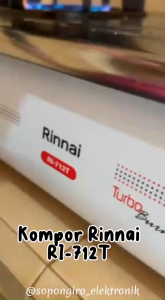 Rinnai Kompor Gas 2 Tungku Teknologi Turbo Flame - RI712T - FREE ONGKIR Jabodetabek