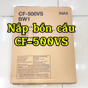 Nắp Bồn Cầu Inax CF500 Đóng Êm - Thay thế nắp cầu Inax C-504VAN C-700 C-710 C-959 C-991 C-22PVN