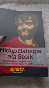 Hidup Bahagia Ala Stoik - Seneca
