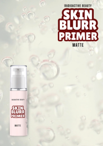 Radioactive Beauty Skin Blurr Primer