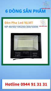 Đèn Pha Led Năng Lượng Mặt Trời Solar Light 40/60/100/200/300/500W NP-Series