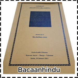 Buku Sasapan Dalam Upacara Yadnya Agama Hindu Ida Bagus Anom