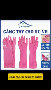 Găng Tay Cao Su Siêu Dai Gia Dụng VH 38cm Bao Tay Thiên Nhiên An Toàn Cho Da Đường Vân Gai Nhỏ Chống Trơn Dieulinhshop