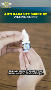 Obat Kucing Anti Parasit Super P2 Obat Scabies Jamuran Abses Kutuan Cacingan Gatal-gatal dan Masalah Kulit