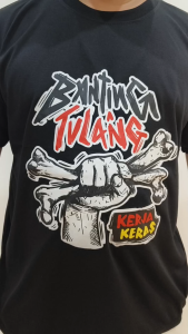 BAJU KAOS DISTRO BANTING TULANG KERJA KERAS