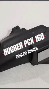 Aksesoris Motor HUGGER AIRBLADE ADV PCX 160 & Emblem HUGGER