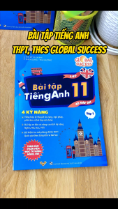 Global Success 11 - Bài tập tiếng Anh lớp 11 4 kỹ năng (Có đáp án) – Tập 1 – ThS. Lê Vy – VivianBooks Giáo Trình Anh Ngữ Vivian - Lazada