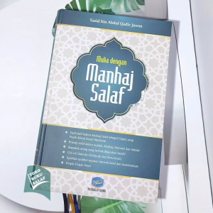 Mulia Dengan Manhaj Salaf: Karya Syaikh Yazid bin Abdul Qadir Jawas