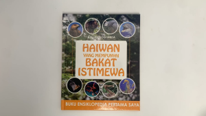 Buku Rujukan Haiwan Yang Mempunyai Bakat Istimewa Dengan Pelbagai Fakta Menarik & Gambar Haiwan Sebenar Untuk Kanak Kanak Berumur 5-9 (BM)