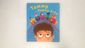 Tommy Tummy Ache Hardcover Picture Book For Kids to Learn Good Moral Values
