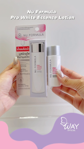 Nu Formula Pro White Essence Lotion 30ml นู ฟอร์มูล่า โปร ไวท์ เอสเซนส์ โลชั่น 30ml