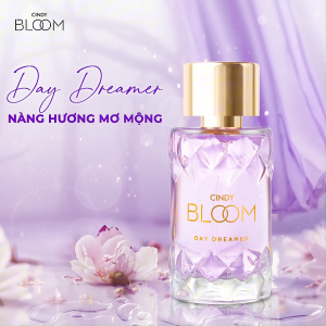 Nước Hoa Nữ Cindy Bloom Day Dreamer Hương Thơm Mộng Mơ Lãng Mạn 50ml Chính Hãng