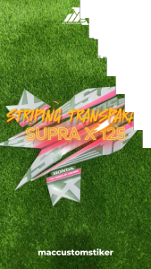 STRIP MAXDECAL HONDA SUPRA X 125 2008-2018 VARIASI-STRIPING HONDA SUPRA X 125 2008-2018 TRANSPARAN- KODE ST SX 01