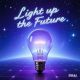 Light up the Future