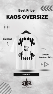 SMR APPAREL - Kaos Oversize BITE ME Cotton Combed 24s Pria & Wanita Lembut