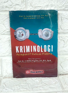 KRIMINOLOGI Perspektif Hukum Pidana