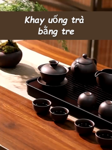 Khay trà tre cao cấp Khay đựng trà gỗ Khay đựng trà đạo bằng tre hun khói có khay đựng nước hoco