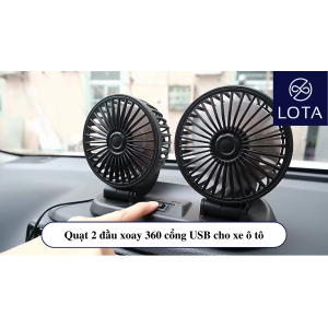 QUẠT ĐÔI Ô TÔ XOAY 360 ĐỘ CỔNG USB quạt tiện lợi dùng cho xe hơi văn phòng Lota Shop