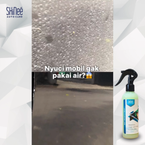 Shampo Pengkilap Sabun Cuci Kering Mobil Motor Waterless Shinee Dry Wash and Wax Perawatan Kendaraan