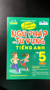 Sách - GLOBAL SUCCESS Luyện Chuyên Sâu Ngữ Pháp Và Từ Vựng Tiếng Anh Lớp 5 Tập 1