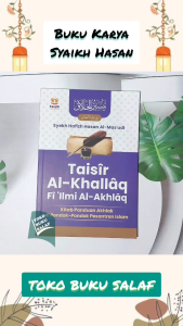 Taisir Al-Khallaq Fi Ilmi Al-Akhlaq Kitab Panduan Akhlak di Pondok-Pondokk Pesantren Islam Karya Syekh Hafizh Hasan Al-Masudi Penerbit Taujih