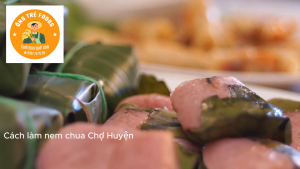 Combo 20 cái Nem Chua Nem Chua Chợ Huyện Nem Chua Lá Ổi Nem Thịt Đặc Sản - Ông Tré Food