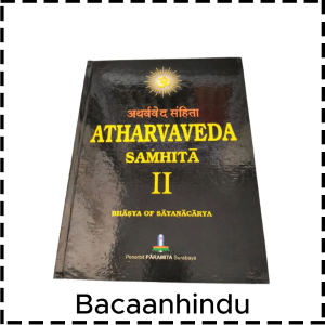 Buku Kitab Atharvaveda Samhita Atarwa Weda Jilid 2 Agama Hindu Bhasya Of Sayanacarya