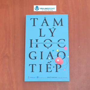 Sách - Tâm Lý Học Giao Tiếp (Tái Bản 2024)-Vanlangbooks