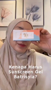 Batrisyia Herbal Face Sunscreen Gel SPF 50: Pelindung Sinar UV Wajah