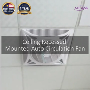 COOL POWER 12/14" Recessed Ceiling Mounted Circulation Embedded Fan - Living Room Kipas Siling Peredaran Udara 12/14寸吸顶风扇 - Guaranteed No Lost Parcel or 100% Money Back