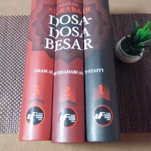 Syarah Al Kabair (Dosa-Dosa Besar) - Imam Adz Dzahabi Asy Syafii - Ustadz Firanda Andirja