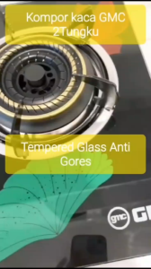 KOMPOR GAS KACA TANAM GMC 621 - Bisa Ditanam & Biasa