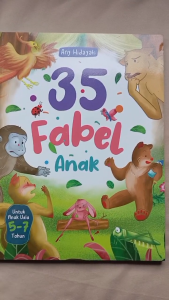 35 FABEL ANAK - Anak Hebat Indonesia