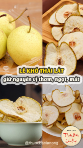Lê vàng thái lát 100g lê pha trà chưng yến thơm ngọt - Lãn Ông