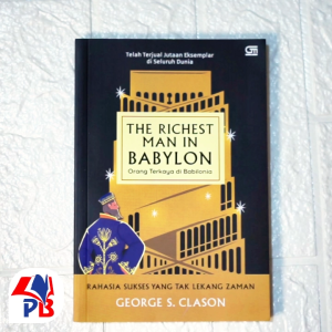 Buku The Richest Man in Babylon - George Samuel Clason / Self Improvement