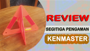 Kenmaster Reflektor Segitiga Pengaman Mobil Mogok