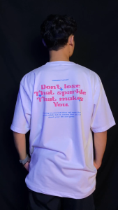 Kaos Oversized Dont Lose Your Sparkle Casual Series