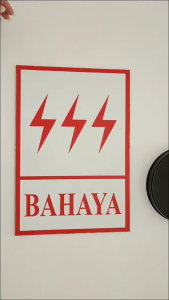 Safety Signage - BAHAYA 400mm x 450mm