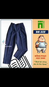 Quần đồng phục học sinh cấp 1 cấp 2 - quần tây xanh đen nam sinh có BIG SIZE 80kg - NH BIG SIZE SHOP